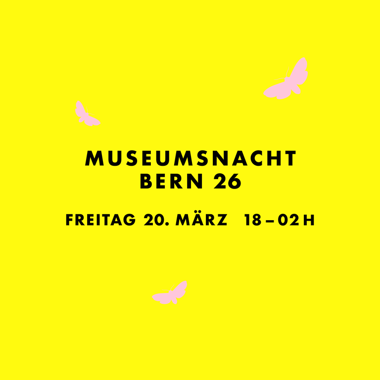 Museumsnacht Bern "Die halbe Nacht zum halben Preis"